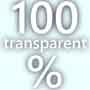 100% TRANSPARENT